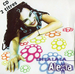Alexia - Uh La La La