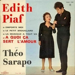 Th�o Sarapo et Edith Piaf - A quoi �a sert l'amour
