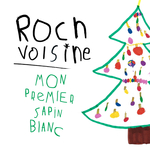 Roch Voisine - Mon premier sapin blanc
