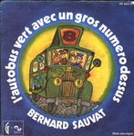 Bernard Sauvat - L'autobus vert avec un gros num�ro dessus