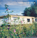 Placebo - Every you Every me