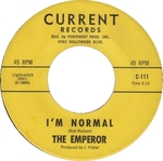 The Emperor - I'm normal