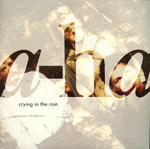 A-ha - Crying in the rain