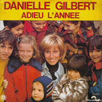 Danièle Gilbert - Adieu l'année