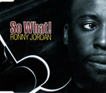 Ronny Jordan - So what!
