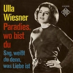 Ulla Wiesner - Paradies, Wo Bist Du&nbsp;?