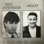 Guy Boutique et Jenny - 75 titres pour une chanson