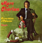 Marc Charlan - Je me casse à Palavas