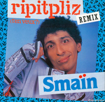 Sman - Ripitpliz (t'en veux ?)