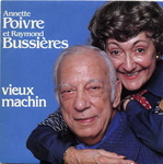 Annette Poivre & Raymond Bussières - Et pourtant
