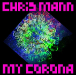 Chris Mann - My Corona