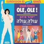 Izhar Cohen - Olé, olé ! (Version israélienne)