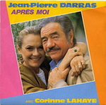 Jean-Pierre Darras & Corinne Lahaye - Apr�s moi