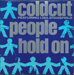 Coldcut featuring Lisa Stansfield - People hold on