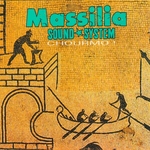 Massilia Sound System - A La Comedia Provenala