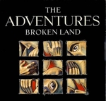 The Adventures - Broken land