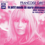 Françoise Giret - Le petit monde Marie Plaisance - (La ballade de Marie Plaisance)