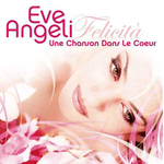 Eve Angeli - Une chanson dans le c&oelig;ur (Felicità)
