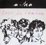 A-ha - Love is reason