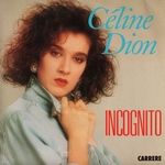 Céline Dion - Incognito