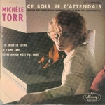 Michèle Torr - J'ai brûlé ta lettre