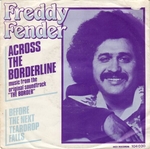 Freddy Fender - Across the borderline