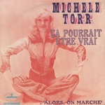 Michèle Torr - Ca pourrait être vrai