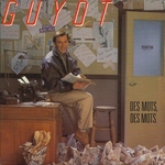 Philippe Guyot - Des mots, des mots
