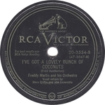 Freddy Martin - I've got a lovely bunch of coconuts