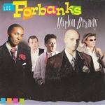 Les Forbanks - Marlou Brandy