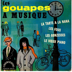Les Gouapes à musique - La tarte à la nana