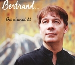 Bertrand - Et mon père