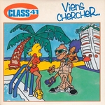 Class 41 - Viens chercher (Radio Edit)