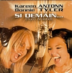 Kareen Antonn et Bonnie Tyler - Si demain&hellip; (Turn Around)