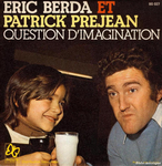 �ric Berda - Question d'imagination (avec Patrick Pr�jean)