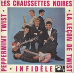 Les Chaussettes Noires - Infidèle