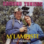 Edmond Taniere - M'lampiste