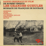 Fran�ois de Roubaix - Les grandes gueules