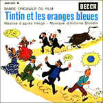 Antoine Duhamel - Tintin et les oranges bleues