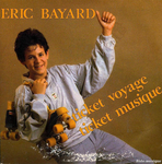 �ric Bayard - Ticket voyage, ticket musique
