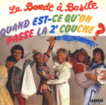 La Bande � Basile - Quand est-ce qu'on passe la deuxi�me couche&nbsp;?