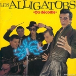 Les Alligators - �a d�coiffe