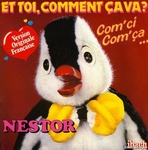 Nestor - Et toi, comment ça va ?
