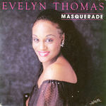 Evelyn Thomas - Masquerade