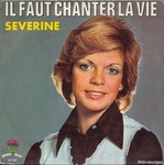 Séverine - Il faut chanter la vie