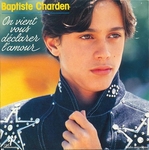 Baptiste Charden - On vient vous déclarer l'amour
