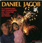 Daniel Jacob - Le carrousel des chansons du théâtre Molière de Poissy