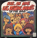 Les P'tits Voyous - Nous, on aime les dessins anims