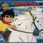 Bernard Minet - Willy Boy&nbsp;: quand un cowboy a du chagrin
