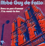 Abbé Guy de Fatto - Avec un peu d'amour